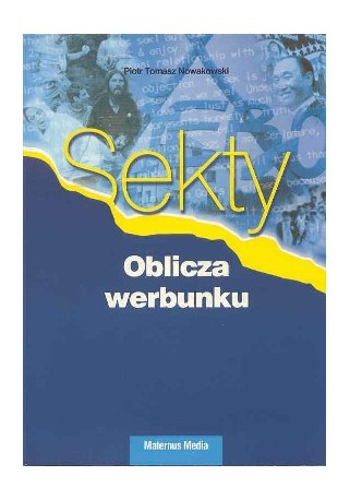Sekty - oblicza werbunku