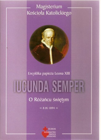  Iucunda Semper, Encyklika papieża Leona XIII o Różańcu Świętym