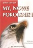 My, nowe pokolenie