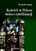 Kościół w Polsce wobec cywilizacji