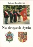 Na drogach życia