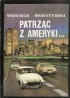 Patrząc z Ameryki czyli faxem z Nowego Jorku
