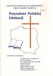  Przyszłość polskiej edukacji