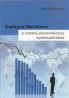 Doktryna liberalizmu a rozwój ekonomiczny społeczeństwa
