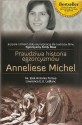Prawdziwa historia egzorcyzmów Anneliese Michel