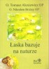 Łaska bazuje na naturze