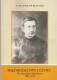 Mąż modlitwy i czynu. Ks. Bronisław Markiewicz 1842-1912