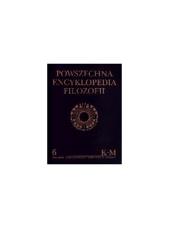 Powszechna Encyklopedia Filozofii. Tom VI