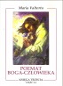 Poemat Boga – Człowieka. Księga Trzecia. Część 3-4
