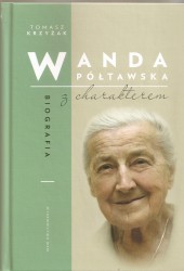 Wanda Półtawska. Biografia z charakterem