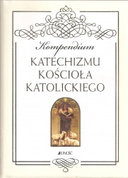 Kompendium Katechizmu Kościoła Katolickiego 