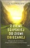 Z ziemi egipskiej do ziemi obiecanej. Od grzechu do wolności. Droga uzdrowienia wewnętrznego