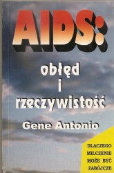 AIDS obłęd i rzeczywistość