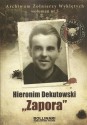 Hieronim Dekutowski „Zapora”. Archiwum Żołnierzy Wyklętych