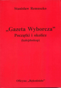 Gazeta Wyborcza i okolice