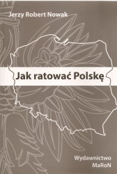 Jak ratować Polskę