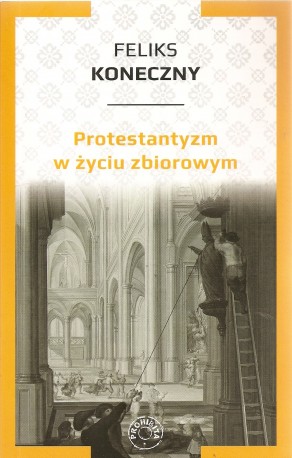 Protestantyzm w życiu zbiorowym