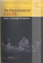 The Phenomenon of Cults from a Scientific Perspective