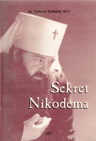 Sekret Nikodema. Nieznane oblicze Rosyjskiego Kościoła Prawosławnego