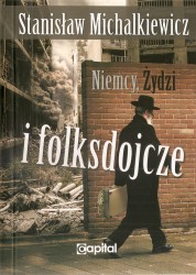 Najnowsza książka Stanisława Michalkiewicza...