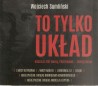 To tylko układ. Pakiet 6 audiobooków czyta Jerzy Zelnik