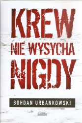 Książka Bohdana Urbankowskiego jest ważną...
