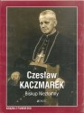 Czesław Kaczmarek. Biskup Niezłomny. Książka wraz płytą DVD