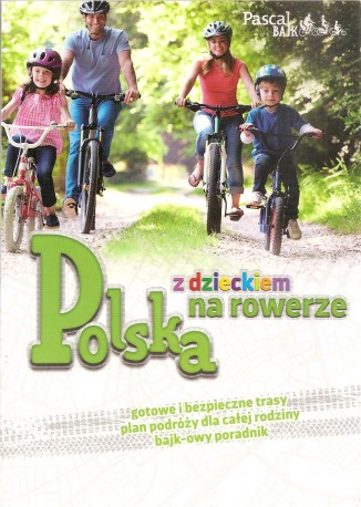 Polska z dzieckiem na rowerze,