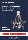 Zwięzły komentarz do wydanej przez Kongregację Doktryny Wiary "Deklaracji" o przynależności do stowarzyszeń masońskich