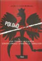 Polonobolszewia. Jak Polska szlachta komunizowała rosyjskie imperium