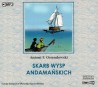 Skarb wysp andamańskich audiobook CD. Czyta: Krzysztof Plewako-Szczerbiński
