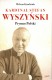 Kardynał Stefan Wyszyński. Prymas Polski