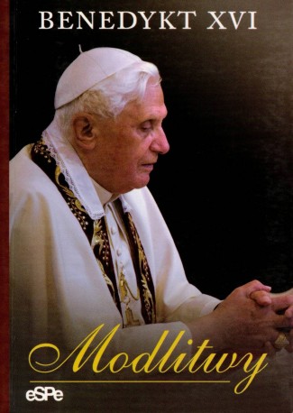 Benedykt XVI Modlitwy