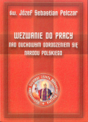 Wezwanie do pracy nad duchowym odrodzeniem się narodu polskiego