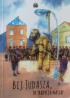 Bij Judasza, to tradycja nasza!