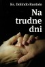Na trudne dni