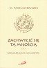 Zachwycić się tą miłością. Rozważania o Eucharystii
