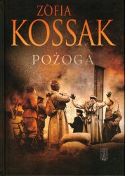 Zofia Kossak - mieszkanka Kresów - przeżyła...