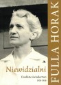 Niewidzialni. Osobiste świadectwo 1938-1956