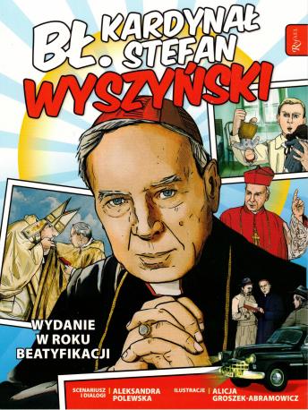 Bł. Kardynał Stefan Wyszyński - komiks
