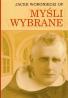 Myśli wybrane - Jacek Woroniecki OP. Nowe wydanie 2022!