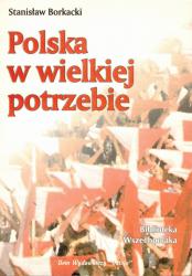 Polska w wielkiej potrzebie