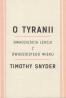 O tyranii. Dwadzieścia lekcji z dwudziestego wieku