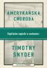 Amerykańska choroba. Szpitalne zapiski o wolności