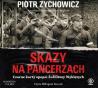 Skazy na pancerzach. Czarne karty epopei Żołnierzy Wyklętych. Audiobook