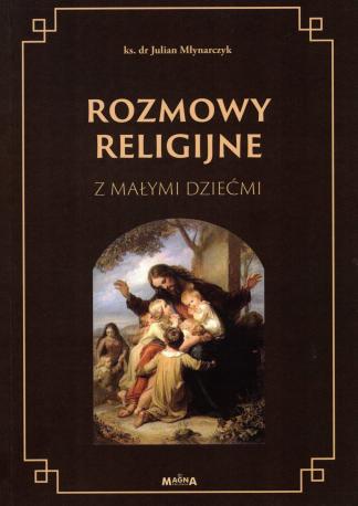 Rozmowy religijne z małymi dziećmi